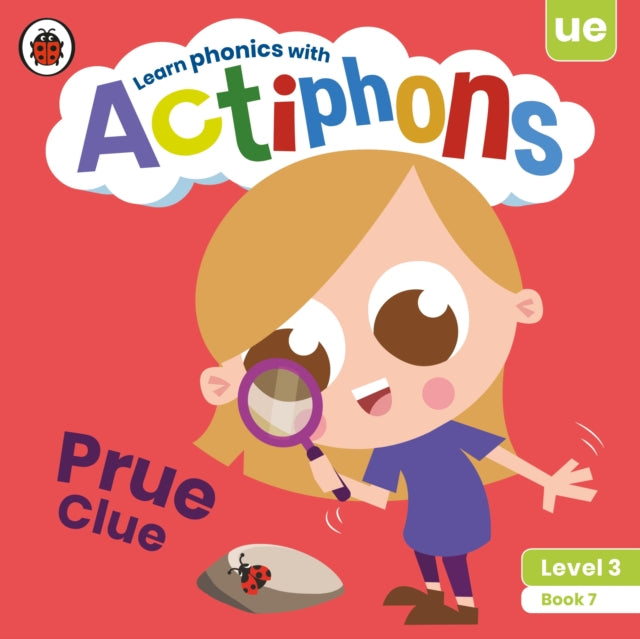 Actiphons Level 3 Book 7 Prue Clue: Learn phonics and get active with Actiphons!