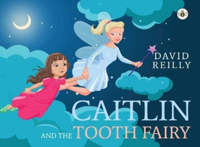 Caitlin and the Tooth Fairy