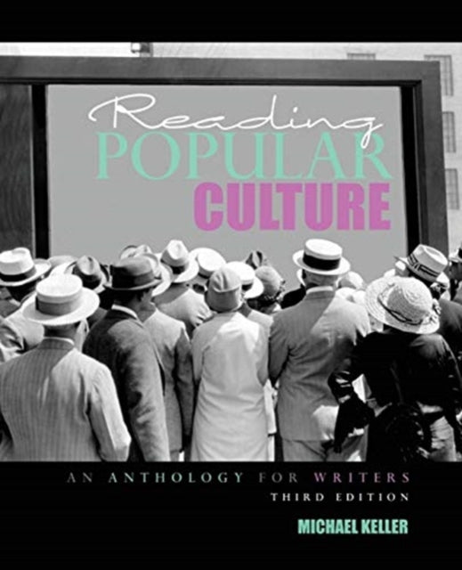 Reading Popular Culture: An Anthology for Writers