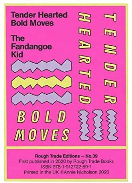 Fandangoe Kid - Tender Hearted Bold Moves (RT#39)