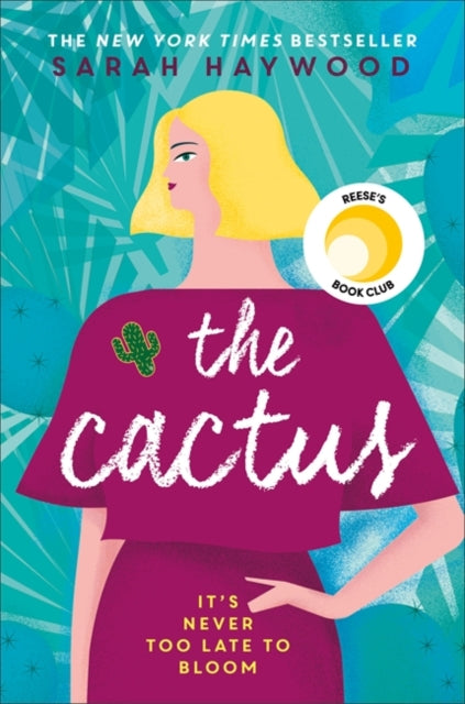 Cactus: the New York bestselling debut soon to be a Netflix film starring Reese Witherspoon