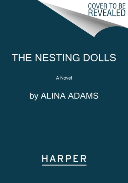Nesting Dolls: A Novel