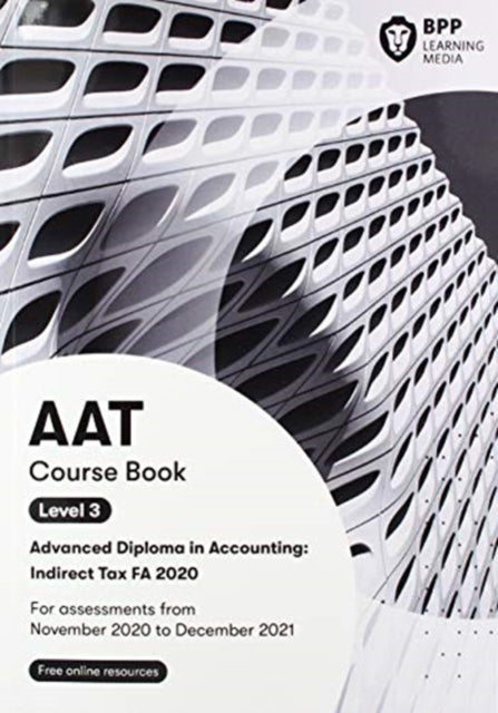 AAT Indirect Tax FA2020: Course Book