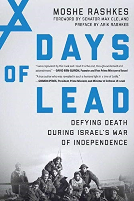 Days of Lead: Defying Death During Israel's War of Independence