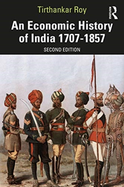 Economic History of India 1707-1857
