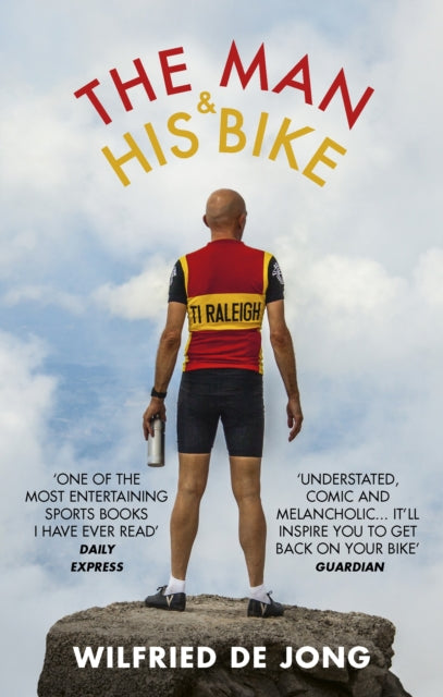 Man and His Bike: Musings on life and the art of cycling