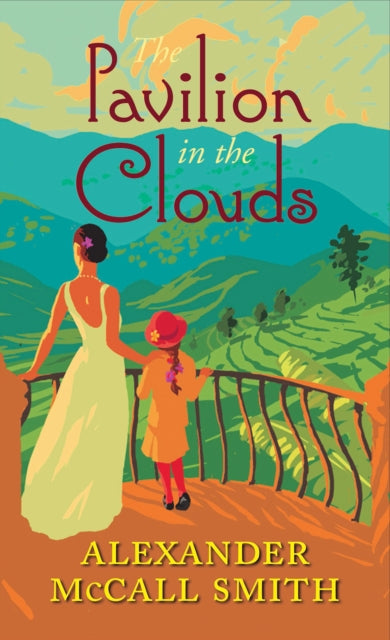 Pavilion in the Clouds: A new stand-alone novel