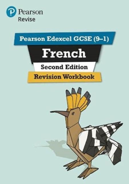 Pearson Edexcel GCSE (9-1) French Revision Workbook Second Edition: for 2022 exams and beyond