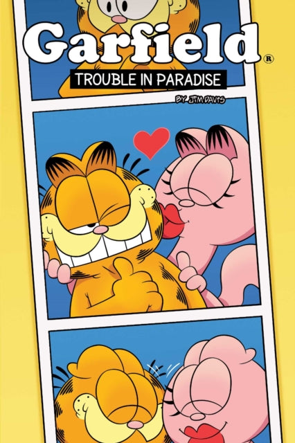 Garfield Original Graphic Novel: Trouble in Paradise: Trouble in Paradise