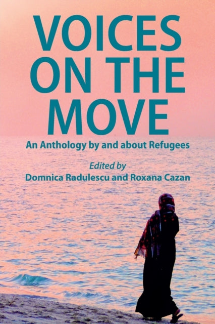 Voices on the Move: An Anthology by and about Refugees