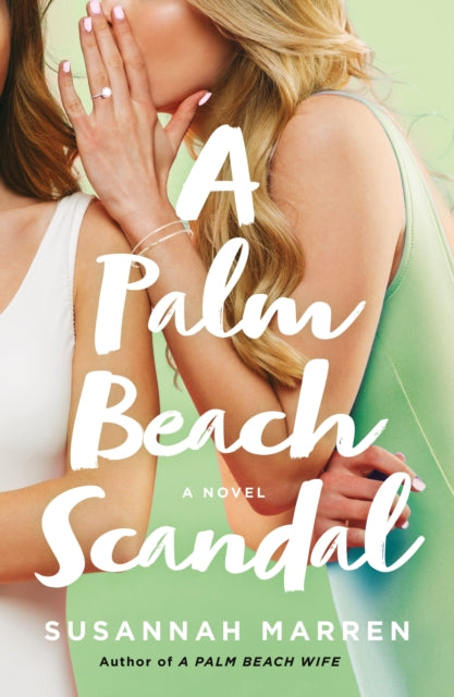 Palm Beach Scandal: A Novel