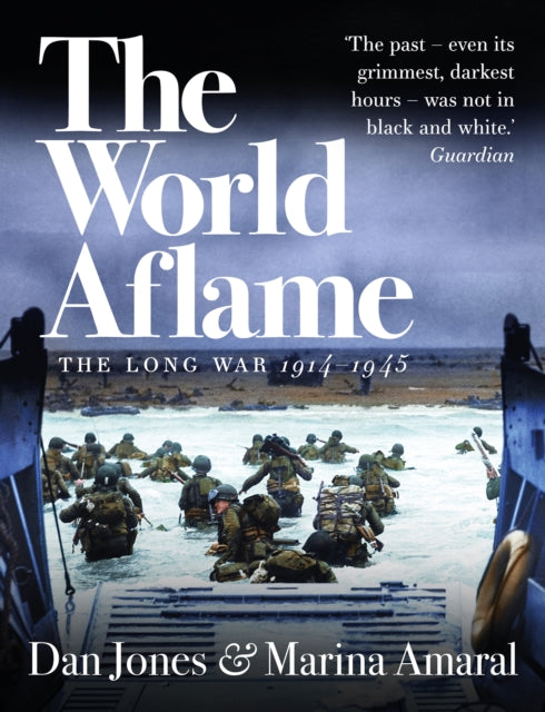 World Aflame: The Long War, 1914-1945