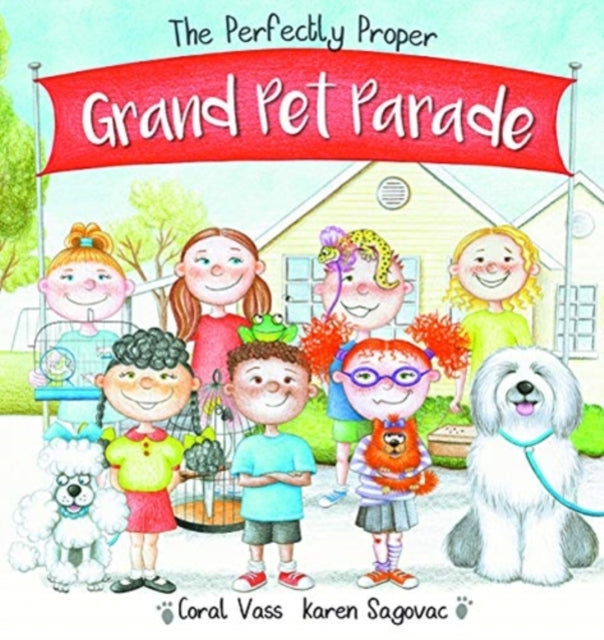 Perfectly Proper Grand Pet Parade