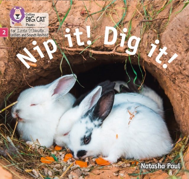 Nip it! Dig it!: Phase 2