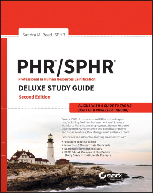 PHR and SPHR Professional in Human Resources Certification Complete Deluxe Study Guide: 2018 Exams
