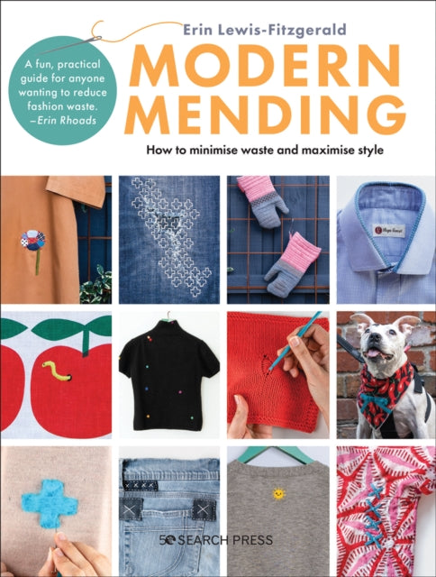 Modern Mending: How to Minimize Waste and Maximize Style