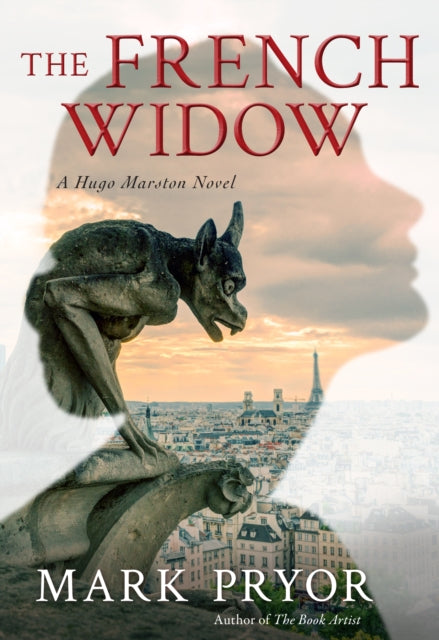 French Widow: A Hugo Marston Novel