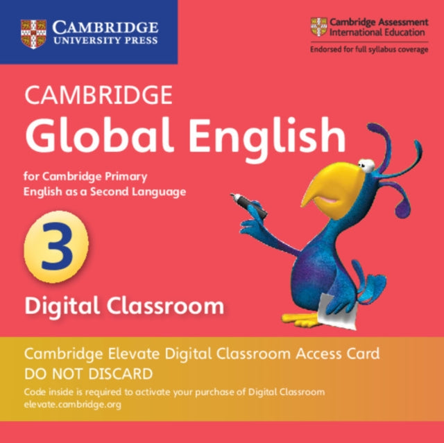 Cambridge Global English Stage 3 Cambridge Elevate Digital Classroom Access Card (1 Year): for Cambridge Primary English as a Second Language