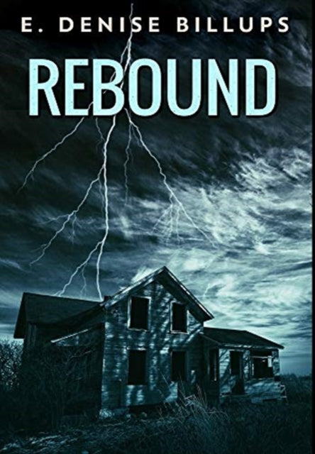 Rebound: Premium Hardcover Edition