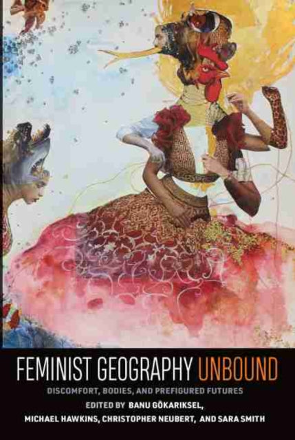 Feminist Geography Unbound: Discount, Bodies, and Prefigured Futures