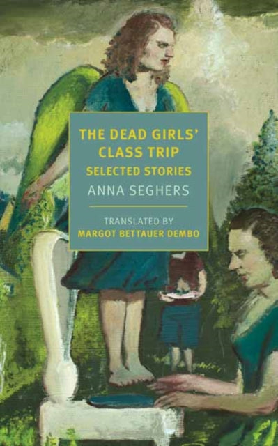 Dead Girls' Class Trip: Selected Stories