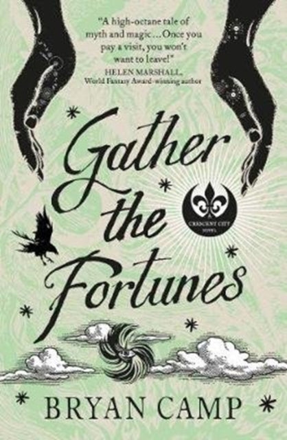 Gather the Fortunes: A Crescent City Novel