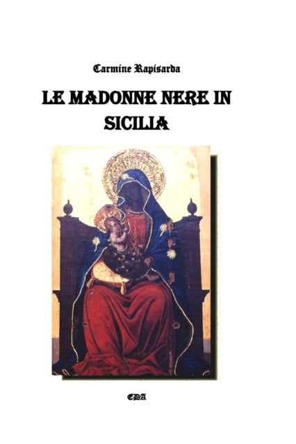 Madonne nere in Sicilia