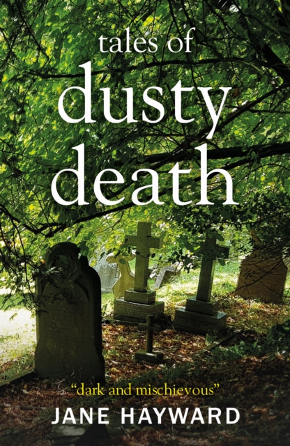 Tales of Dusty Death