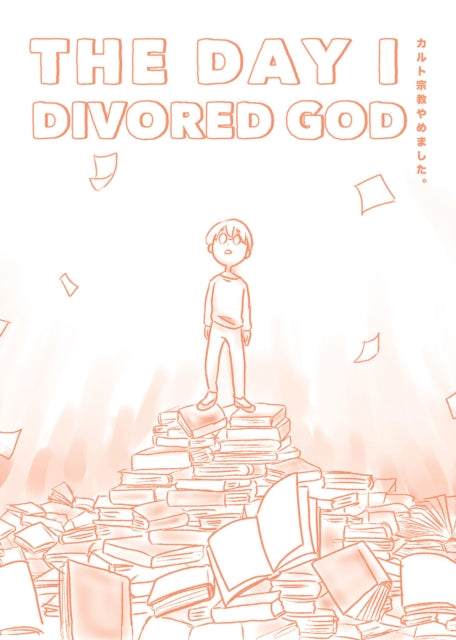 Day I Divorced God
