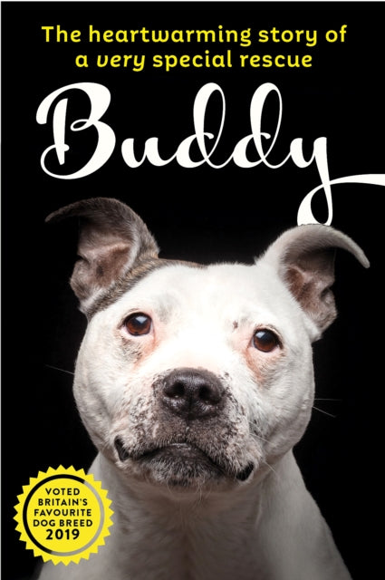 Saving Buddy: The heartwarming story of a very special rescue