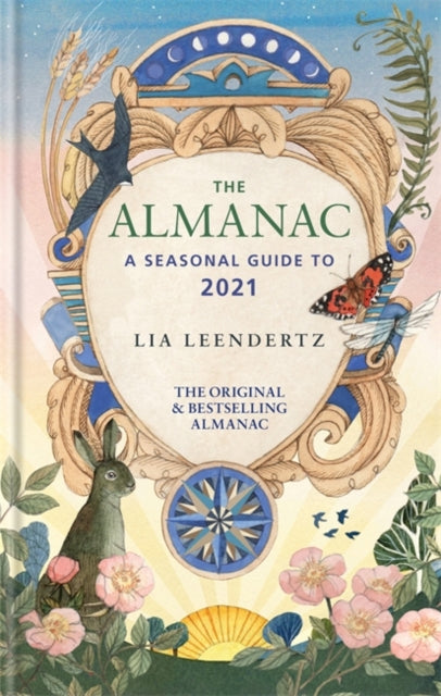 Almanac: A Seasonal Guide to 2021