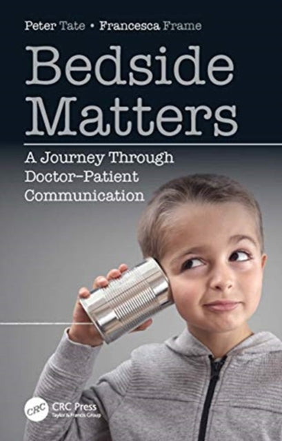 Bedside Matters: A Journey Through Doctor   Patient Communication