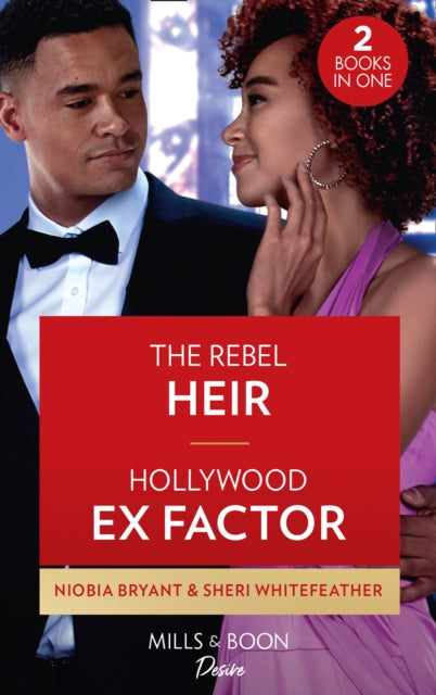 Rebel Heir / Hollywood Ex Factor: The Rebel Heir / Hollywood Ex Factor (La Women)
