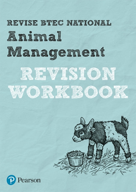 Pearson REVISE BTEC National Animal Management Revision Workbook: for home learning, 2021 assessments and 2022 exams