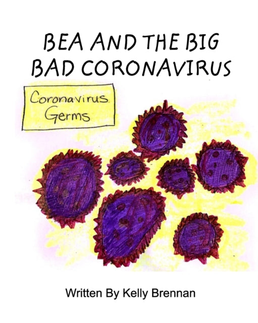 Bea and The Big Bad Coronavirus