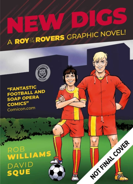 New Digs: A Roy of the Rovers Graphic Novel