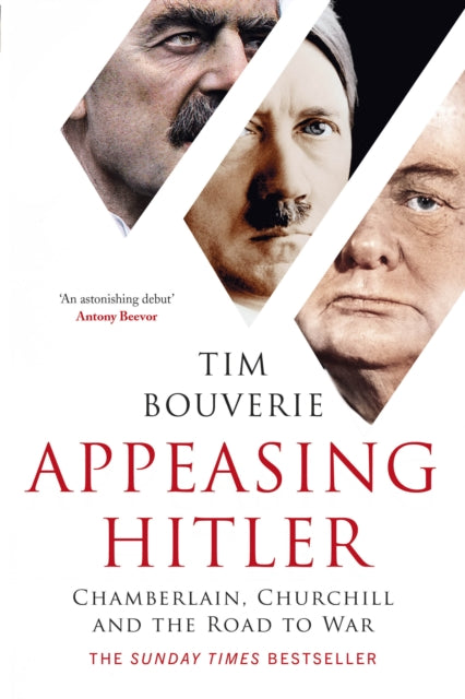 Appeasing Hitler: Chamberlain, Churchill and the Road to War