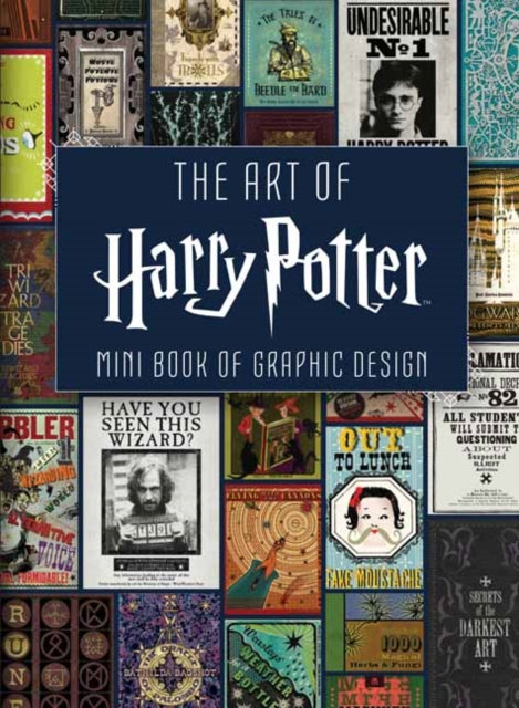 Art of Harry Potter: Mini Book of Graphic Design