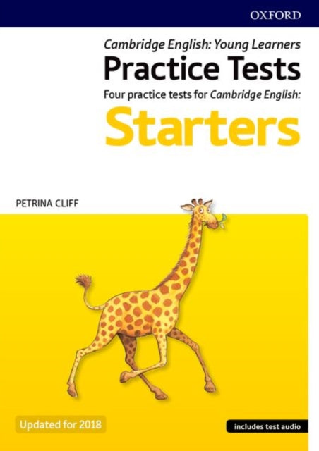 Cambridge English Qualifications Young Learners Practice Tests: Pre A1: Starters Pack: Practice for Cambridge English Qualifications Pre A1 Starters Level