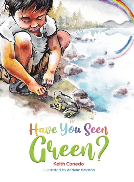 HAVE YOU SEEN GREEN