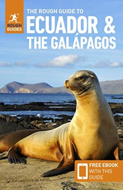 Rough Guide to Ecuador & the Galapagos (Travel Guide with Free eBook)