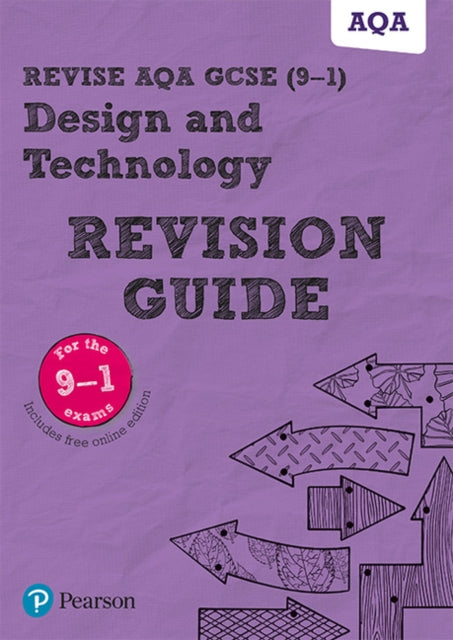 Pearson REVISE AQA GCSE (9-1) Design & Technology Revision Guide: (with free online Revision Guide) for home learning, 2021 assessments and 2022 exams