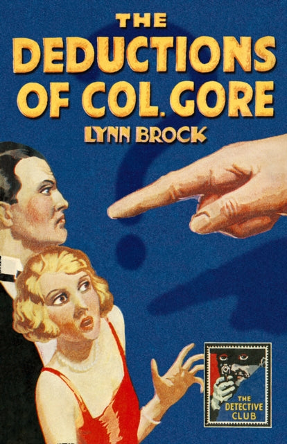 Deductions of Colonel Gore