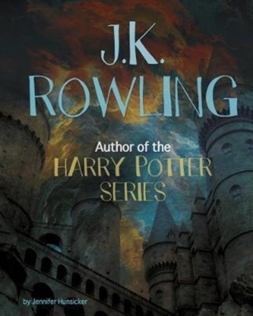 J.K. Rowling: Author of the Harry Potter Series