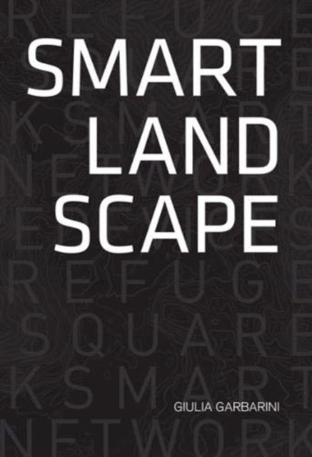 Smart Landscape: Architecture of the 'Micro Smart Grid' as a Resilience Strategy for Landscape