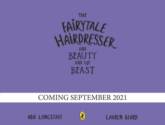 Fairytale Hairdresser and Beauty and the Beast: New Edition