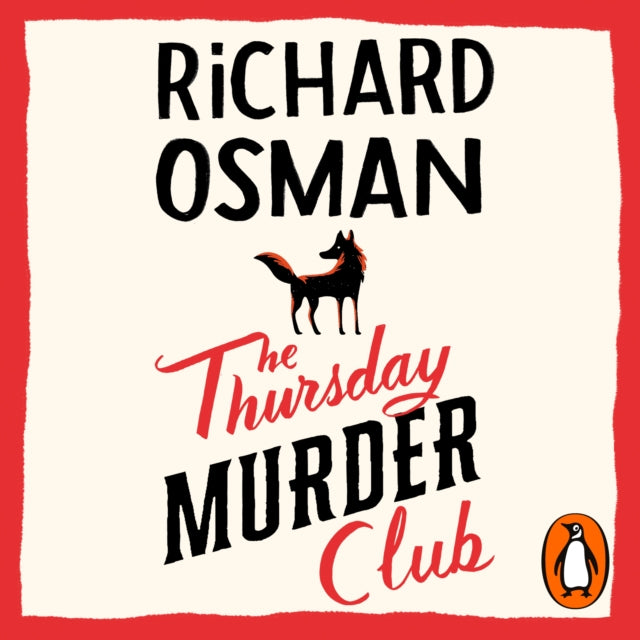 Thursday Murder Club: The Record-Breaking Sunday Times Number One Bestseller