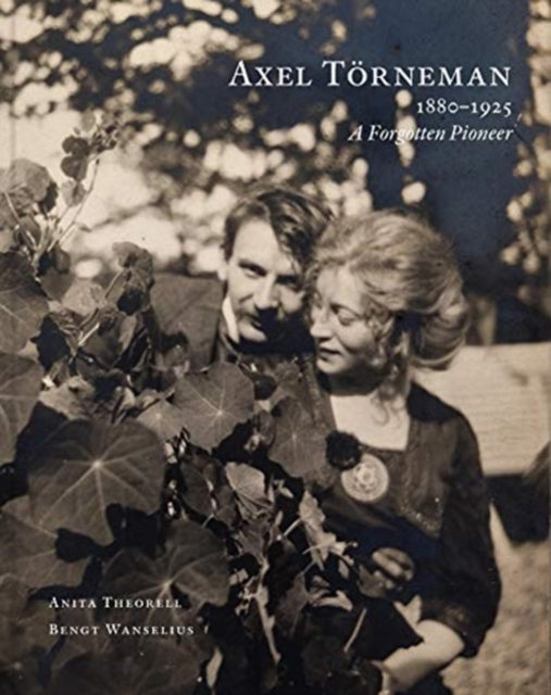 Axel Toerneman: A Pioneer of Modernism