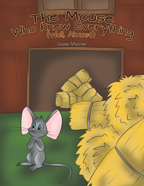 Mouse Who Knew Everything (Well, Almost)