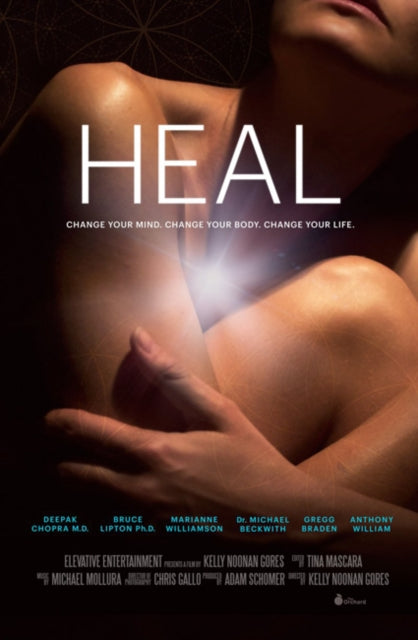 Heal DVD: Change Your Mind. Change Your Body. Change Your Life.
